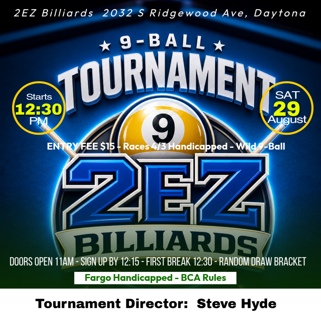2EZ Saturday 9-Ball tournament flyer