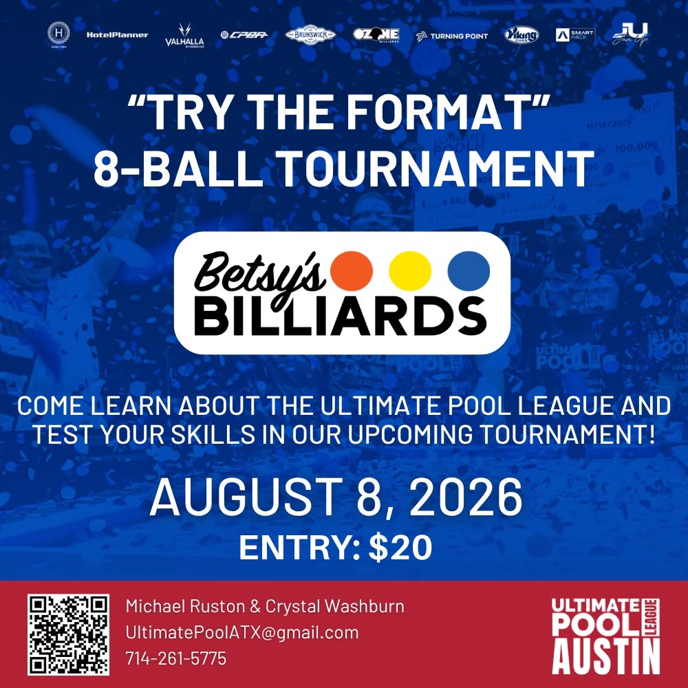 Betsys Billiards Ultimate Pool Try the Format 8 8 26 tournament flyer