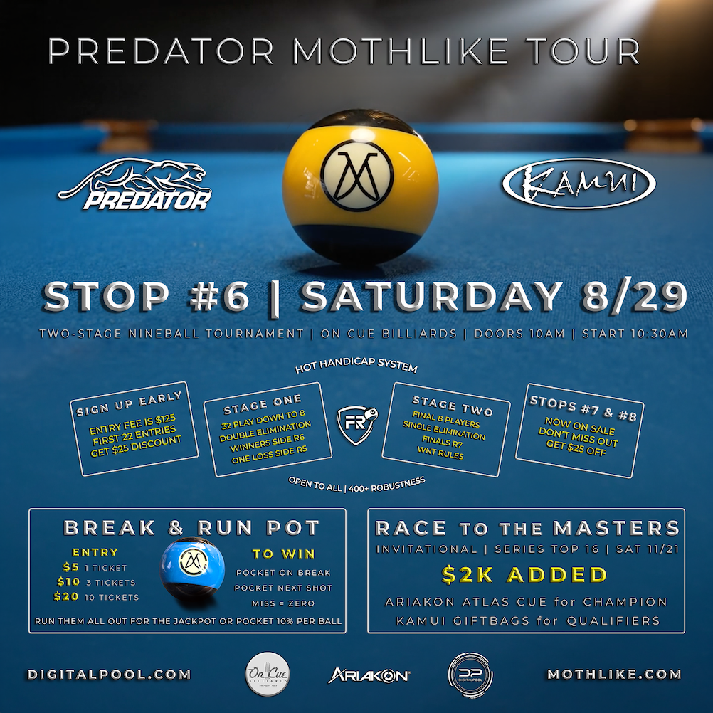 Stop #6 | Mothlike Nineball Series 2 | 08-29-26 | On Cue, La Mesa, CA tournament flyer