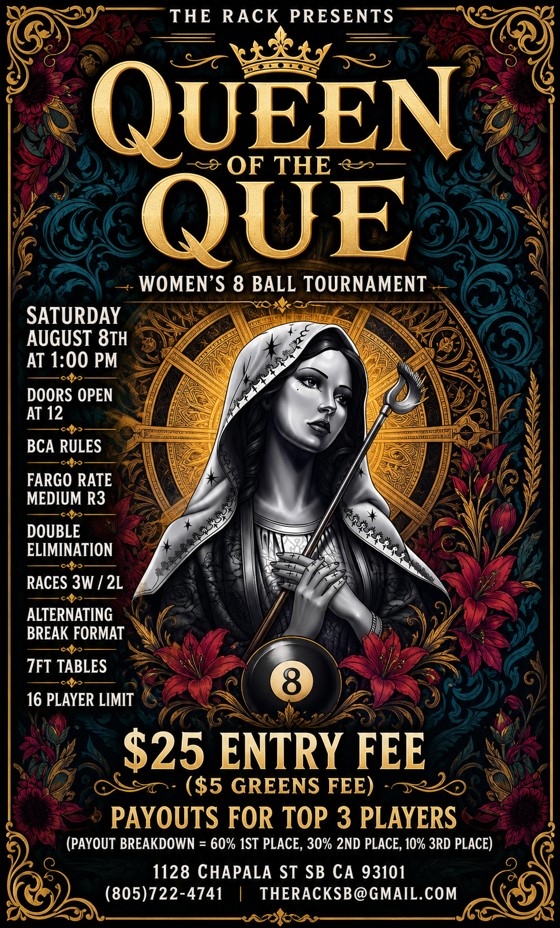 ​THE RACK PRESENTS ​QUEEN OF THE QUE  ​WOMEN'S 8 BALL TOURNAMENT tournament flyer